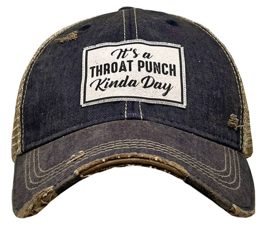 It's A Throat Punch Kinda Day Trucker Hat Baseball Cap